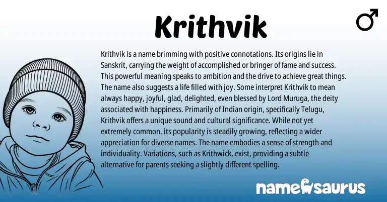 Infographic about Krithvik name meaning, Krithvik is a name from Indian, Sanskrit origin(s).