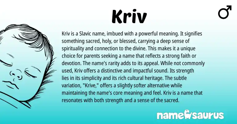 Infographic about Kriv name meaning, Kriv is a name from Slavic origin(s).