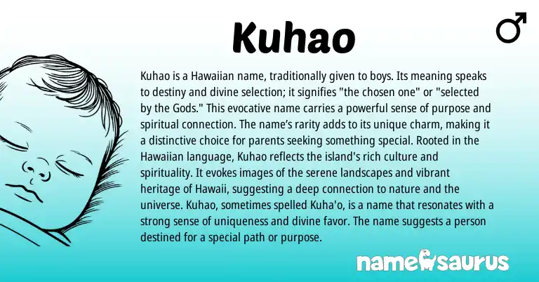 Infographic about Kuhao name meaning, Kuhao is a name from Hawaiian origin(s).