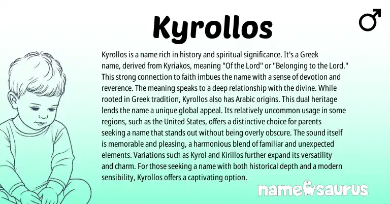 Infographic about Kyrollos name meaning, Kyrollos is a name from Arabic, Greek origin(s).