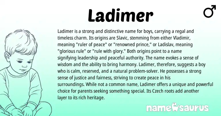 Infographic about Ladimer name meaning, Ladimer is a name from Slavic origin(s).