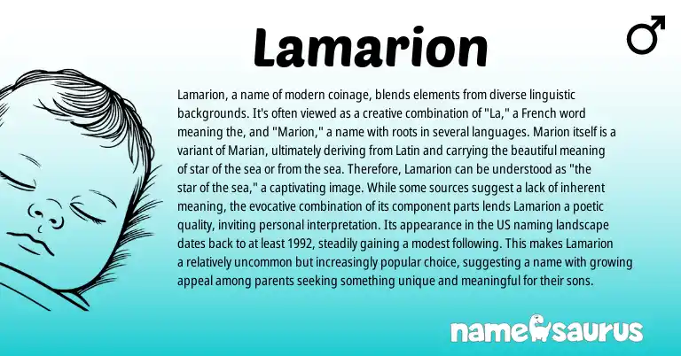 Infographic about Lamarion name meaning, Lamarion is a name from French, American origin(s).
