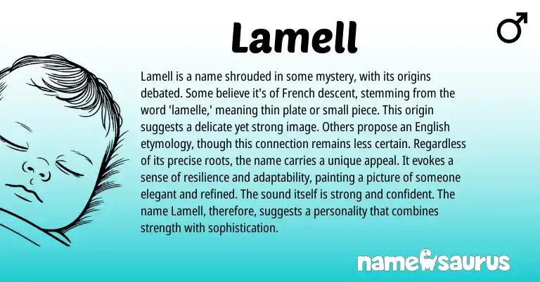Infographic about Lamell name meaning, Lamell is a name from French, American origin(s).