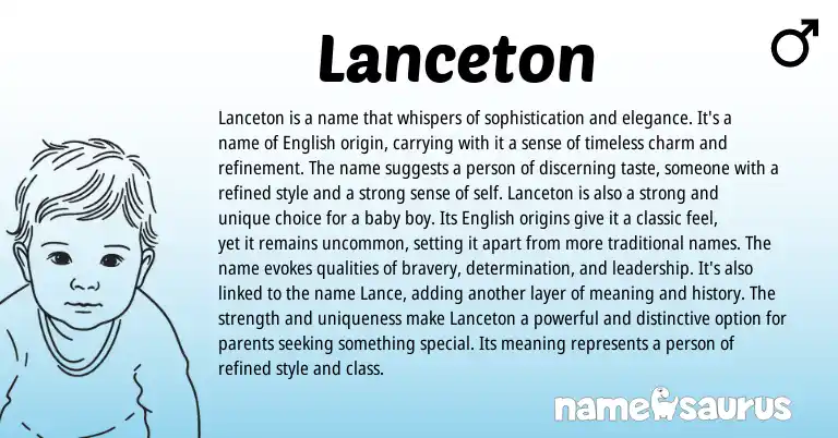 Infographic about Lanceton name meaning, Lanceton is a name from English origin(s).