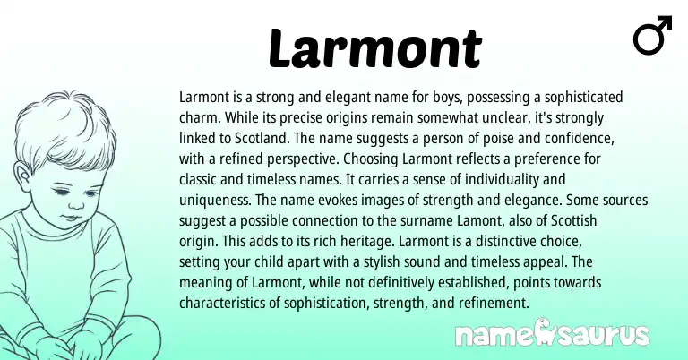 Infographic about Larmont name meaning, Larmont is a name from Other origin(s).