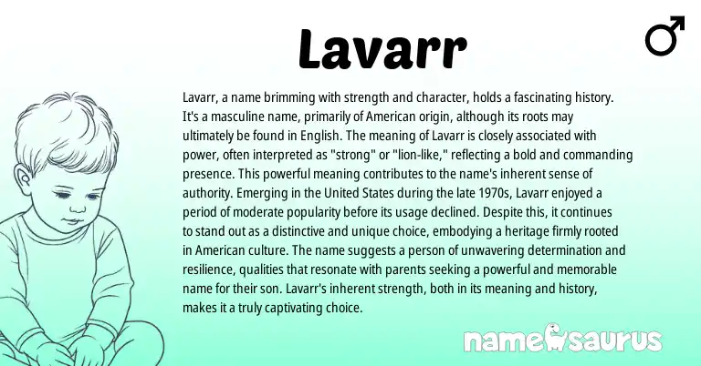 Infographic about Lavarr name meaning, Lavarr is a name from English origin(s).