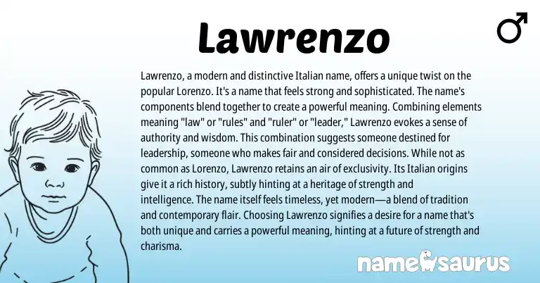 Infographic about Lawrenzo name meaning, Lawrenzo is a name from Italian origin(s).