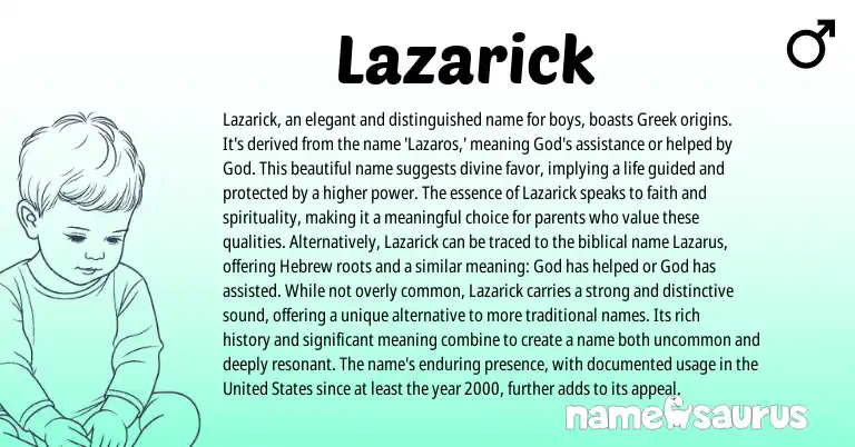 Infographic about Lazarick name meaning, Lazarick is a name from Greek, American origin(s).