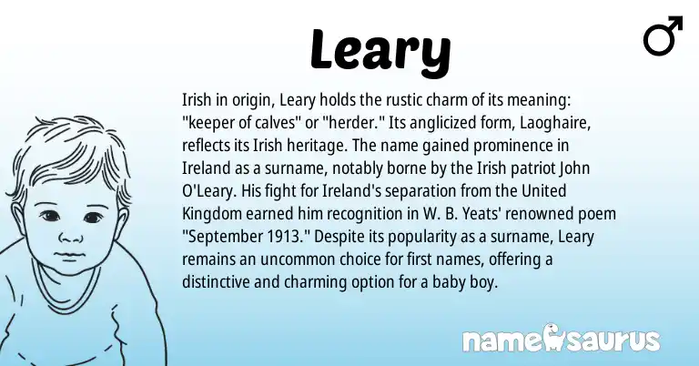 Infographic about Leary name meaning, Leary is a name from Irish, Ireland, United Kingdom origin(s).