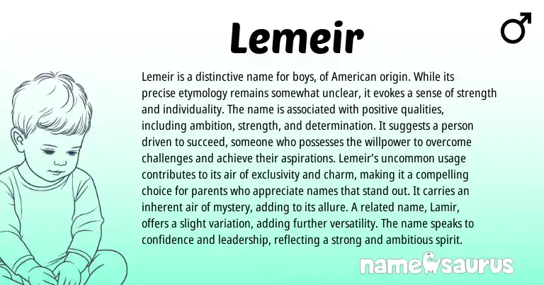 Infographic about Lemeir name meaning, Lemeir is a name from Other origin(s).
