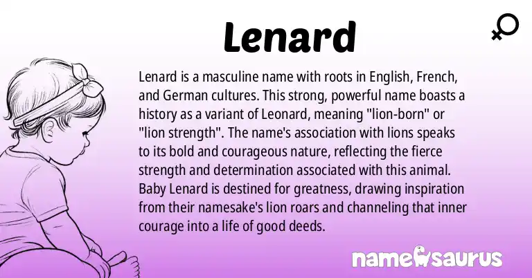 Infographic about Lenard name meaning, Lenard is a name from English, French, German origin(s).