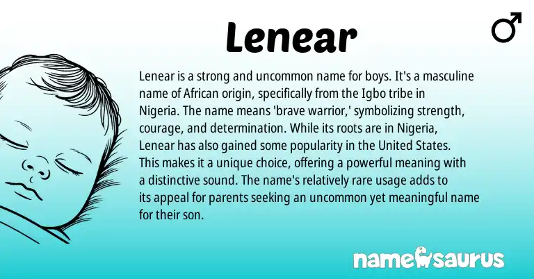 Infographic about Lenear name meaning, Lenear is a name from Igbo, African origin(s).