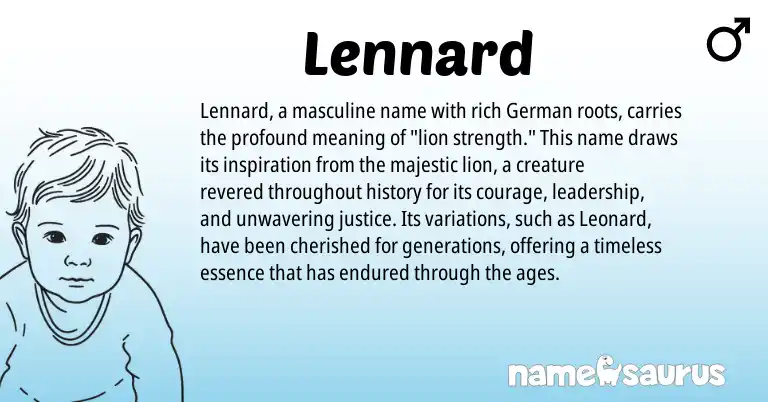 Infographic about Lennard name meaning, Lennard is a name from German origin(s).