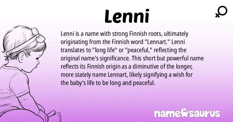 Infographic about Lenni name meaning, Lenni is a name from Finnish origin(s).
