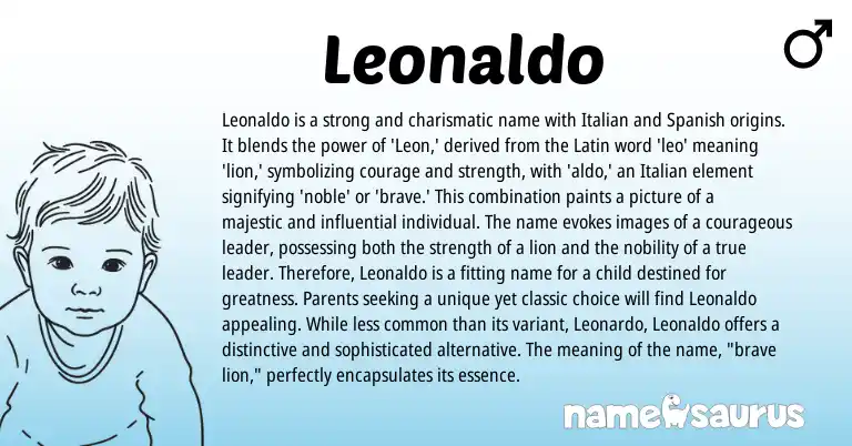 Infographic about Leonaldo name meaning, Leonaldo is a name from Latin, Italian, Spanish origin(s).
