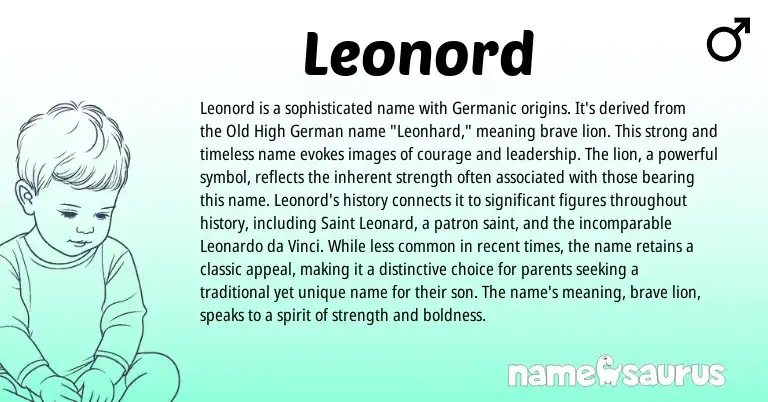 Infographic about Leonord name meaning, Leonord is a name from Germanic, English origin(s).