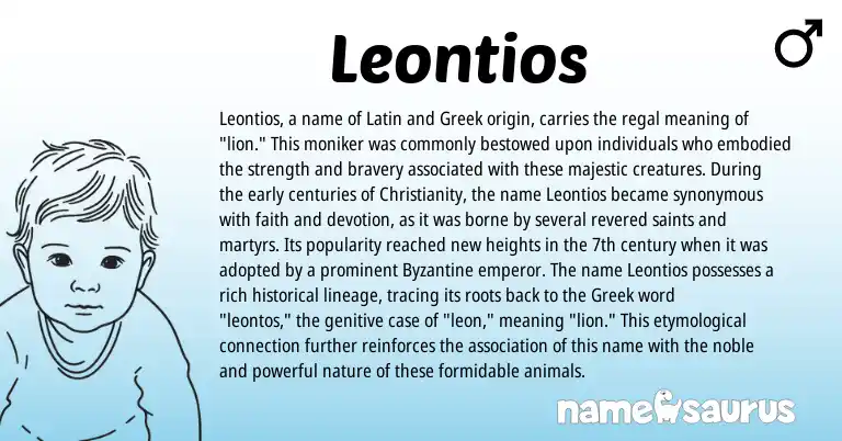 Infographic about Leontios name meaning, Leontios is a name from Christianity, Latin, Greek origin(s).