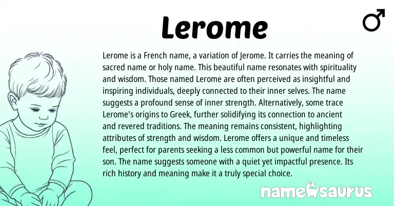 Infographic about Lerome name meaning, Lerome is a name from French, English origin(s).