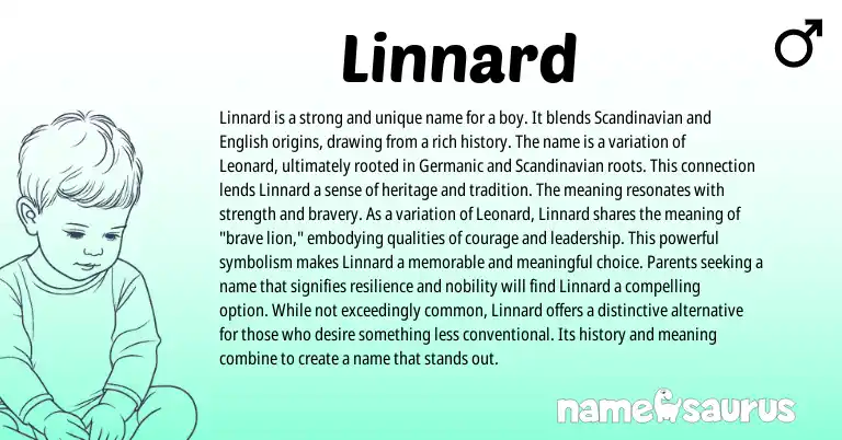 Infographic about Linnard name meaning, Linnard is a name from Scandinavian, English origin(s).