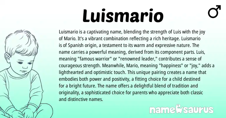 Infographic about Luismario name meaning, Luismario is a name from Italian, Spanish origin(s).