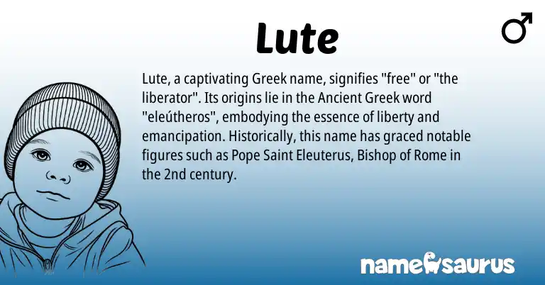 Infographic about Lute name meaning, Lute is a name from Ancient Greek, Greek origin(s).