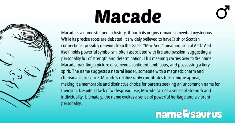Infographic about Macade name meaning, Macade is a name from Gaelic, English, Irish origin(s).