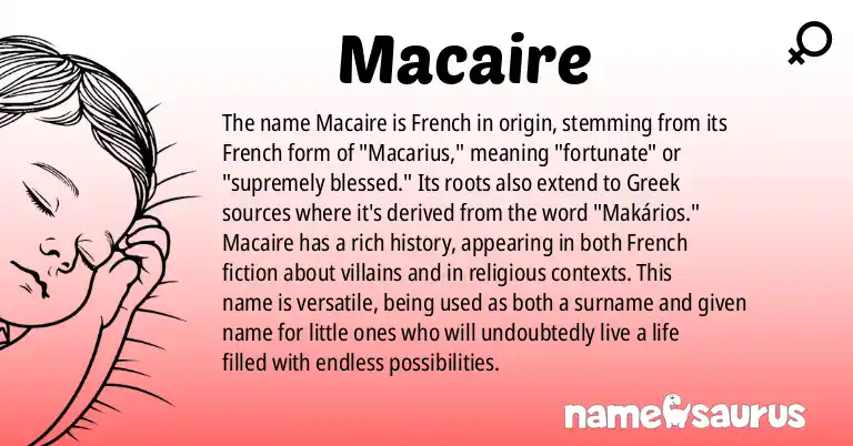 Infographic about Macaire name meaning, Macaire is a name from French, French (African), Greek origin(s).
