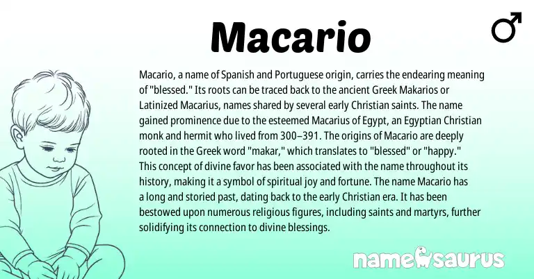 Infographic about Macario name meaning, Macario is a name from Egyptian, Spanish, Greek, Portuguese origin(s).