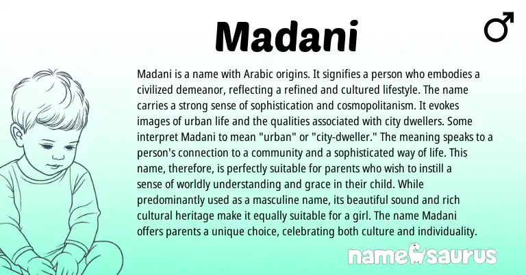 Infographic about Madani name meaning, Madani is a name from Arabic origin(s).