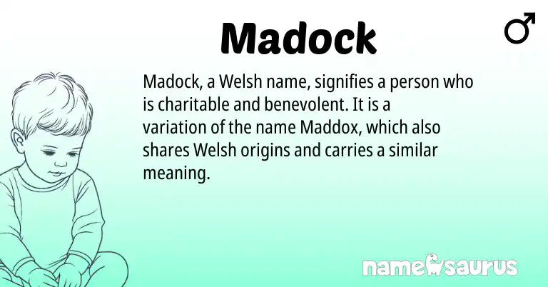Infographic about Madock name meaning, Madock is a name from Welsh origin(s).
