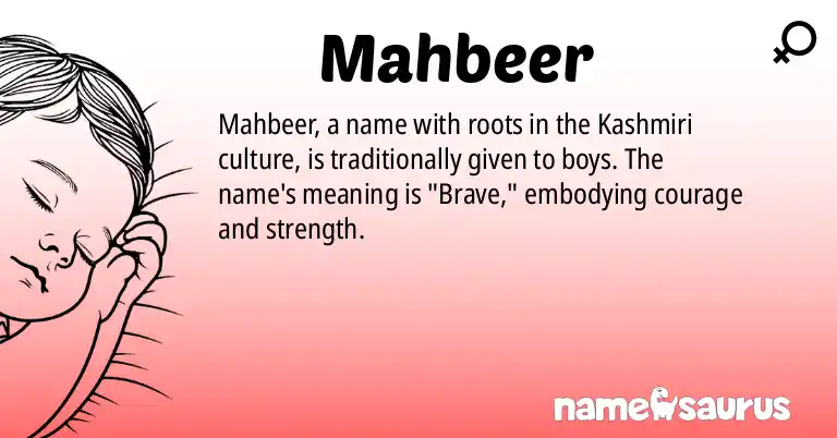 Infographic about Mahbeer name meaning, Mahbeer is a name from Kashmiri origin(s).