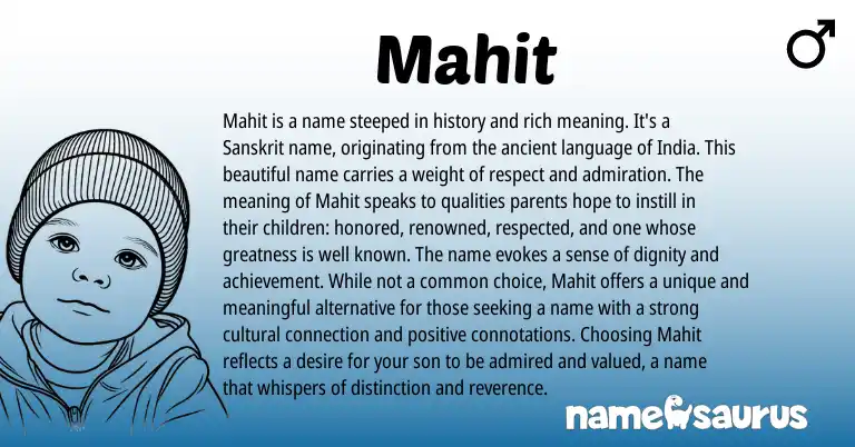 Infographic about Mahit name meaning, Mahit is a name from Indian, Sanskrit, Hindi origin(s).