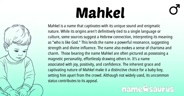 Infographic about Mahkel name meaning, Mahkel is a name from Other origin(s).