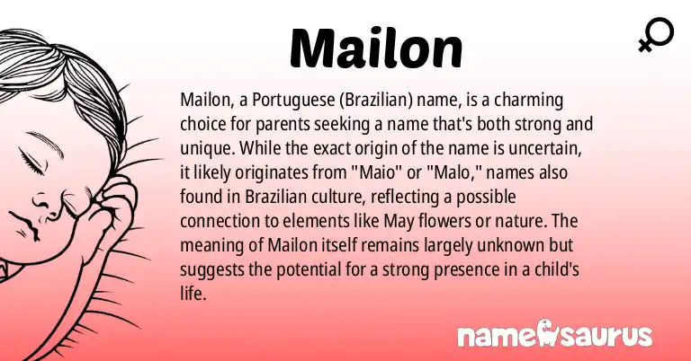Infographic about Mailon name meaning, Mailon is a name from Portuguese (Brazilian) origin(s).