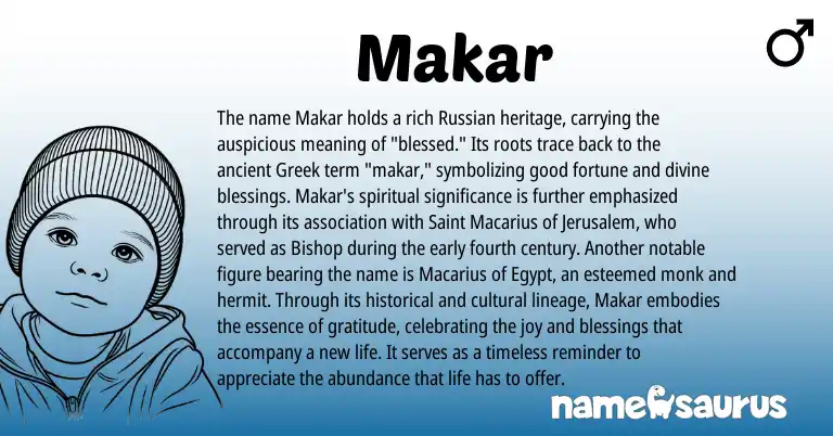Infographic about Makar name meaning, Makar is a name from Russian, Greek origin(s).