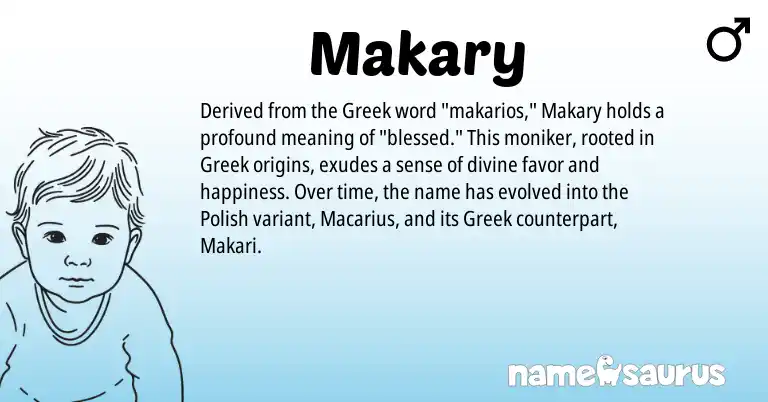 Infographic about Makary name meaning, Makary is a name from Polish, Greek origin(s).