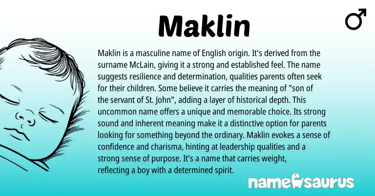 Infographic about Maklin name meaning, Maklin is a name from English origin(s).