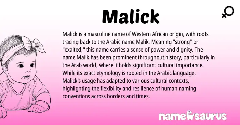 Infographic about Malick name meaning, Malick is a name from Western African origin(s).