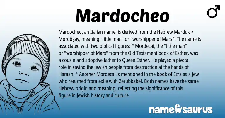 Infographic about Mardocheo name meaning, Mardocheo is a name from Jewish, Hebrew, Italian origin(s).