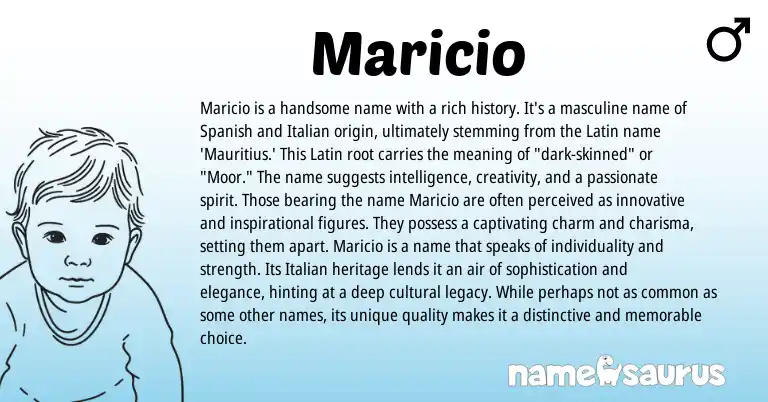 Infographic about Maricio name meaning, Maricio is a name from Latin, Italian, Spanish origin(s).