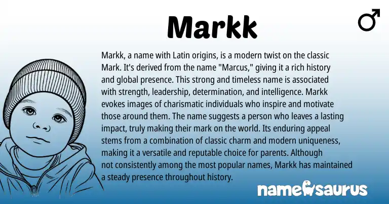 Infographic about Markk name meaning, Markk is a name from Latin origin(s).