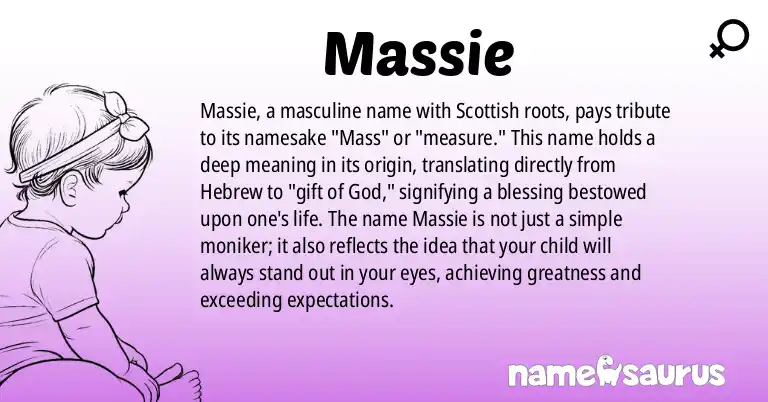 Infographic about Massie name meaning, Massie is a name from Scottish origin(s).