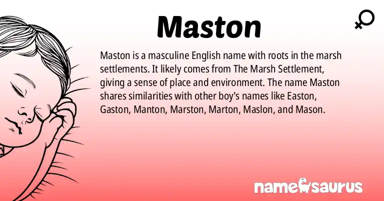Infographic about Maston name meaning, Maston is a name from English origin(s).