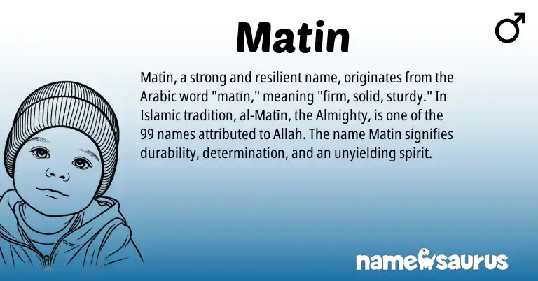 Infographic about Matin name meaning, Matin is a name from Arabic origin(s).