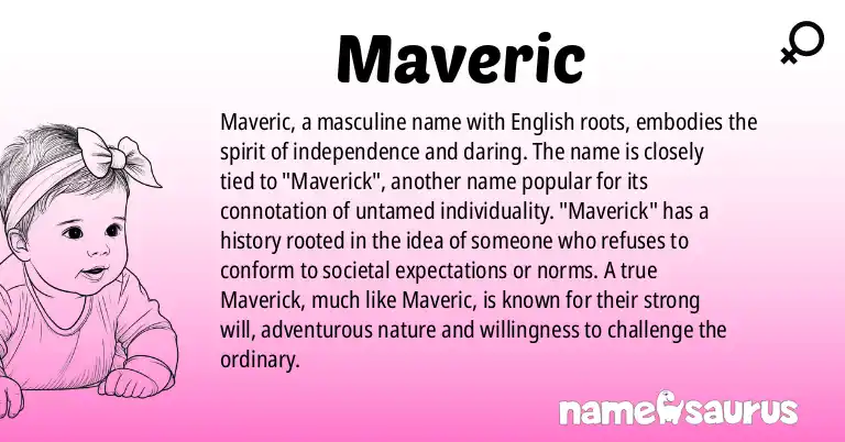 Infographic about Maveric name meaning, Maveric is a name from English origin(s).