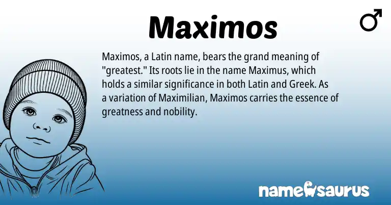 Infographic about Maximos name meaning, Maximos is a name from Latin, Greek origin(s).