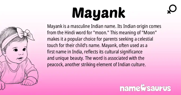 Infographic about Mayank name meaning, Mayank is a name from Indian origin(s).