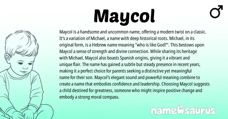 Infographic about Maycol name meaning, Maycol is a name from Hebrew, Spanish origin(s).