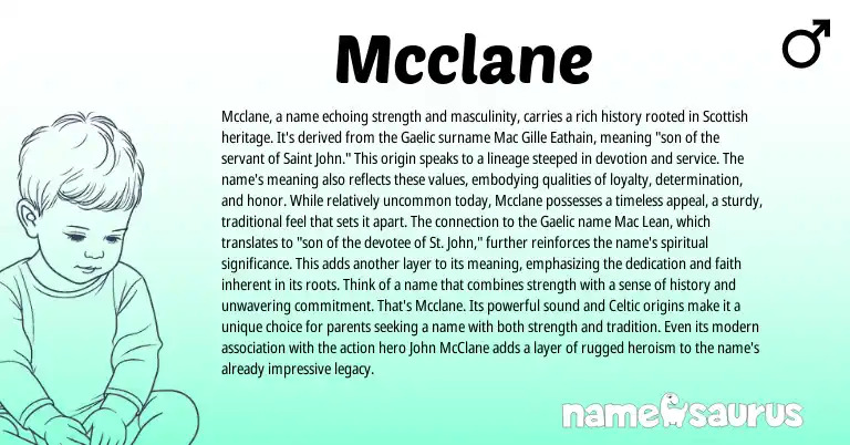 Infographic about Mcclane name meaning, Mcclane is a name from Gaelic, Celtic, Irish origin(s).