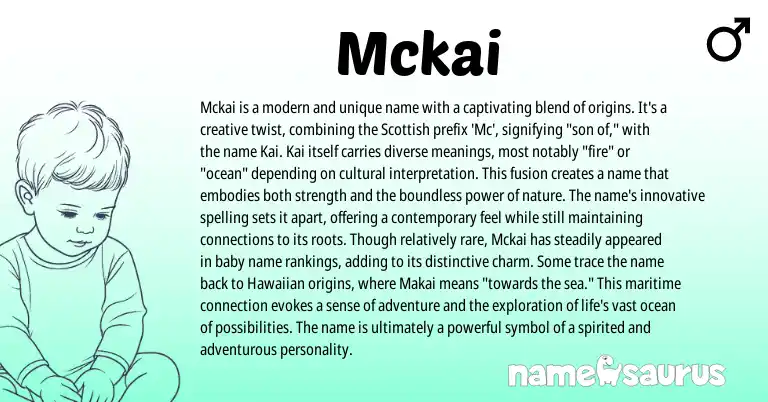 Infographic about Mckai name meaning, Mckai is a name from Scottish origin(s).